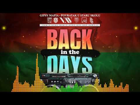 05. Gipsy Mafia Feat. DJ Doobie - Povratak U Staru Školu