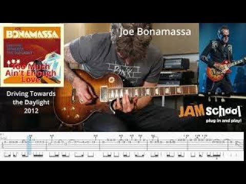 Too Much Ain't Enough Love - Joe Bonamassa