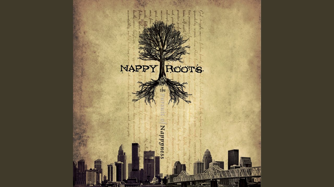 Nappy Roots - The People