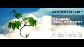 Zen Radio™ présente : Helios - The Toy Garden