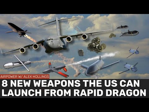 8 weapons the US can launch from RAPID DRAGON