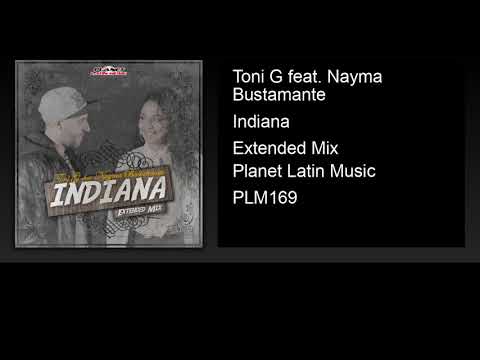 Toni G feat. Nayma Bustamante - Indiana (Extended Mix)