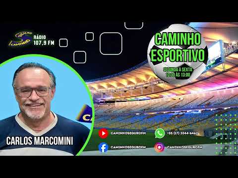 Caminho Esportivo - Apresentação: Carlos Marcomini | 17/08/2026