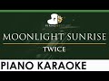 TWICE - MOONLIGHT SUNRISE - LOWER Key (Piano Karaoke Instrumental)