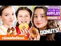 Annie Hayley LeBlanc Make DONUTS Ft Jayden Bartels Annie Vs Hayley Ep 3 Nick