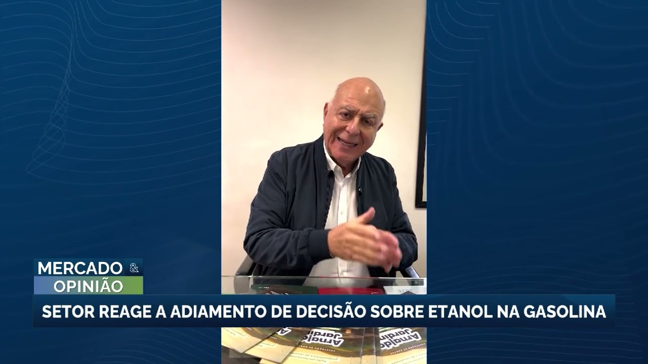 Setor de biocombustíveis reage a adiamento sobre aumento do etanol na gasolina