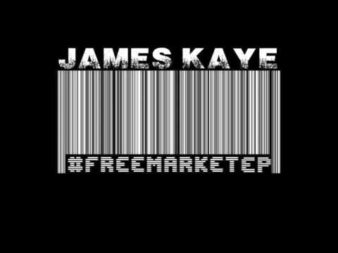 James Kaye - One Of Those Days - Free Market EP (W Download)