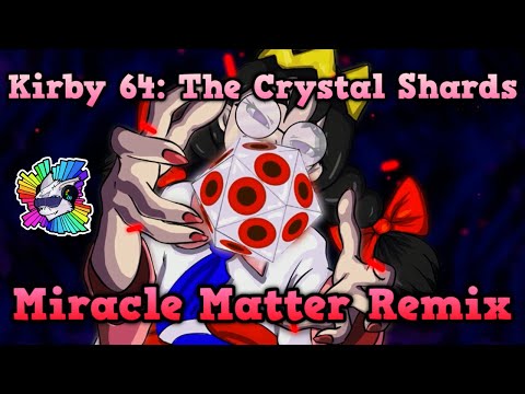 Kirby 64: The Crystal Shards - Miracle Matter Remix