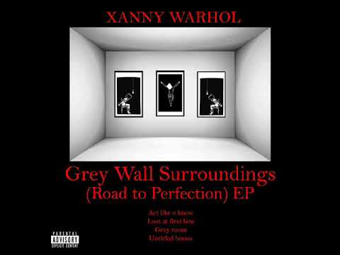 XANNY WARHOL - ACT LIKE U KNOW (REMASTERED)