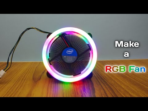 How to Make RGB FAN | RGB CPU Fan | Part 1