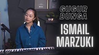 Download lagu GUGUR BUNGA - ISMAIL MARZUKI | COVER BY MICHELA THEA mp3