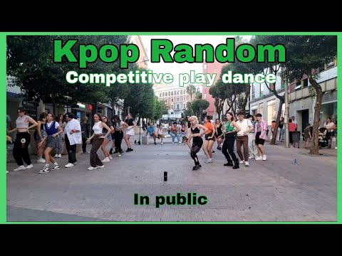 [KPOP IN PUBLIC] COMPETITIVE RANDOM PLAY DANCE - SPAIN