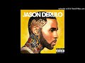Jason Derulo Feat 2 Chainz Talk Dirty Clean Radio Edit HQ