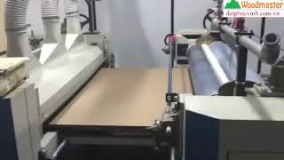 Woodmaster. DÂY CHUYỀN DÁN GIẤY - Laminate cuộn Tự Động giá tốt nhất Tp Hcm