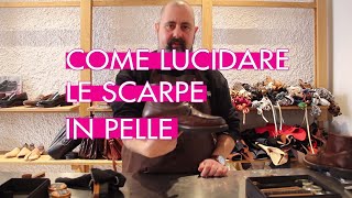 Come lucidare una scarpa in pelle