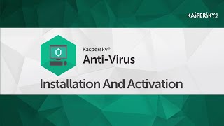 How to install and activate Kaspersky Anti-Virus 2016