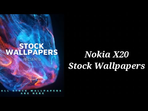 Nokia X20 Stock Wallpapers