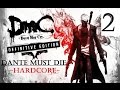 Devil May Cry: Definitive Edition | Dante Must Die ...