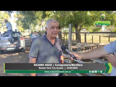 RICARDO ARZOZ | Consignatario/Martillero | Remate Feria en Tres Arroyos | 04/03/2022