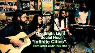 Bright Light Social Hour "Sea of the Edge" and "Infinite Cities"