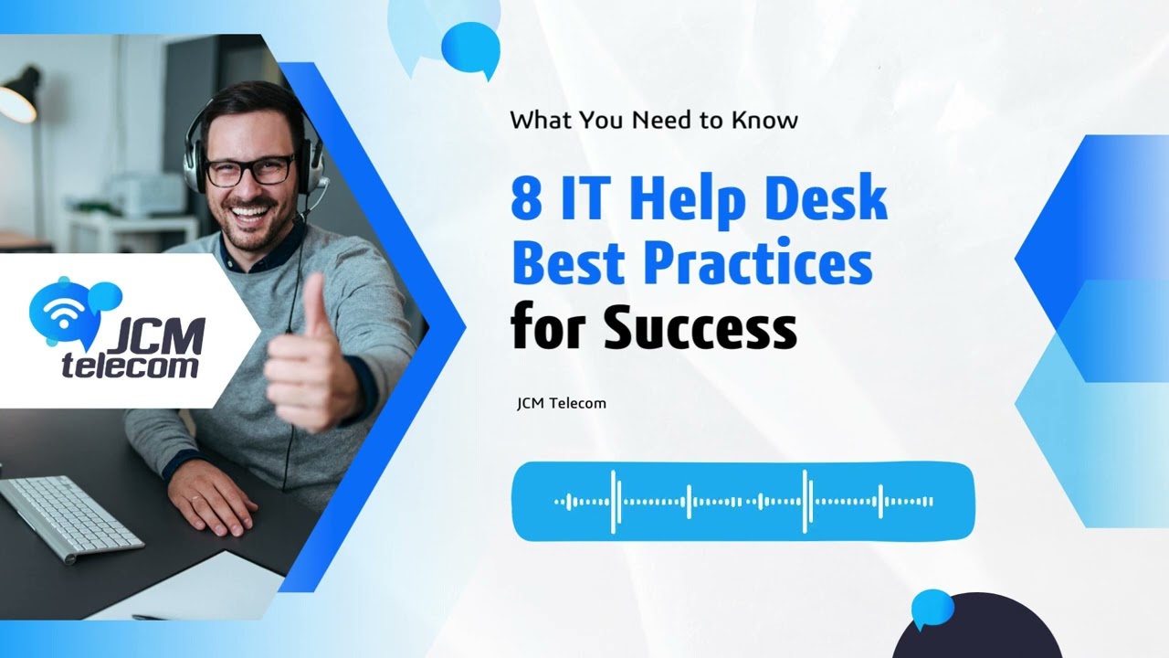 8 IT Help Desk Best Practices for Success