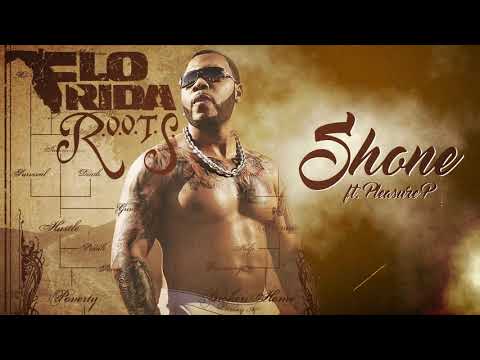 Flo Rida - Shone (feat. Pleasure P) [Official Audio]