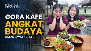 Mengenal Lebih Dekat dengan Gora, Kafe yang Angkat Budaya Batak Lewat Kuliner dan Suasana