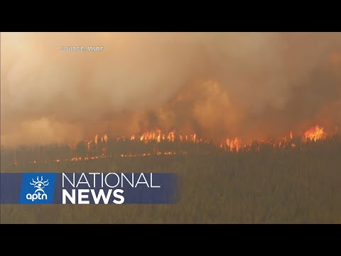 Wildfires continue to disrupt First Nations, fire records | APTN News