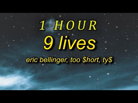 Eric Bellinger - 9 Lives Lyrics ft Too hort, Ty  certified west coast kitty cat killer