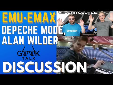 Emu Emax - Depeche Mode / Alan Wilder discussion | GeeK Talk