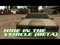 Hide in the Vehicle (Beta) for GTA San Andreas video 1