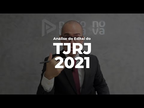 Análise do Edital do TJRJ 2021