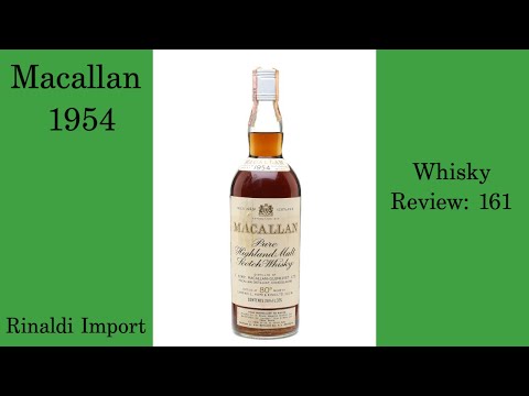 Whisky Review 161 : Macallan 1954  Rinaldi Import