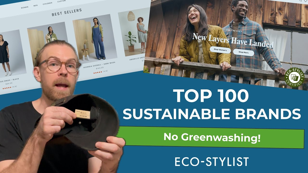 Top 100 Actually Sustainable Fashion Brands to Shop in 2026 (Ethical, Stylish, and Vetted)