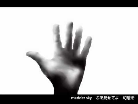 Video thumbnail for madder sky