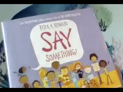 "Say Something!" Read by Mrs  Zazulak