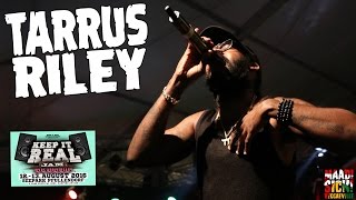 Tarrus Riley - Getty Getty / Human Nature / Contagious @ Keep It Real Jam 2016