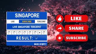 🔴LIVE SGP | LIVE DRAW SGP | LIVE DRAW SINGAPORE HARI INI | LIVE DRAW SINGAPORE | LIVE MANG KEMPET