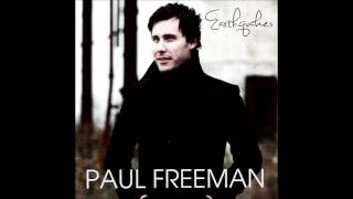 Paul Freeman - Earthquakes