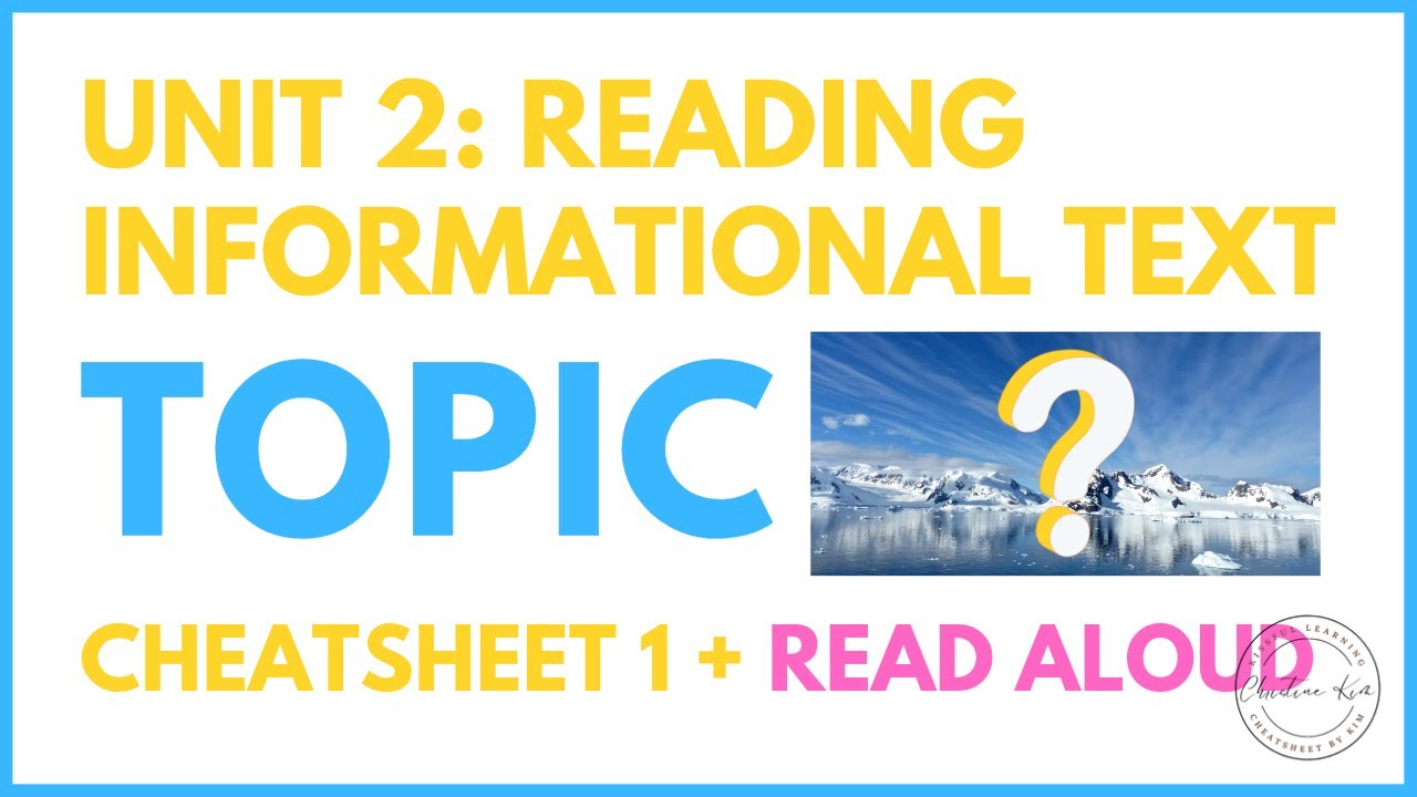 Cheatsheet 1: Topic of an Informational Text | Read Aloud⭕ | TOPIC