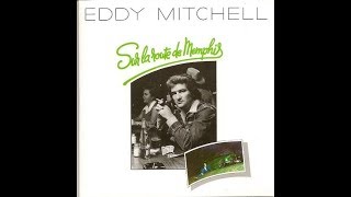 Eddy Mitchell   Je suis parti de rien  - pour arriver à pas grand chose -          1976