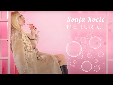 SONJA KOCIĆ - MEHURIĆI (Official Video) 4k