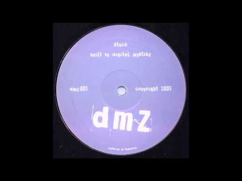Digital Mystikz - Stuck