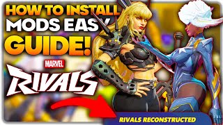 Marvel Rivals How To Install Mods with NEW Rivals Reconstructed Mod ...