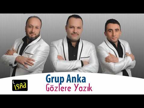 Grup Anka  - Seni Görmeyen Gözlere Yazık