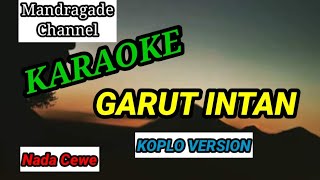 Download lagu GARUT INTAN KARAOKE#KOPLO mp3 Download lagu GARUT INTAN KARAOKE#KOPLO mp3