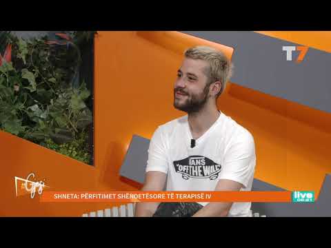 #gjesi: Shneta - Përfitimet shëndetësore të terapisë IV | T7