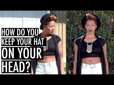 How Do You Keep Your Hat On Your Head? | Natural Hair