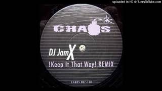 Dj JamX - !Keep It That Way! (12 FX Cut Mix)