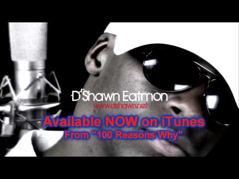 D'Shawn Eatmon - Give It Up Ft. Rebel